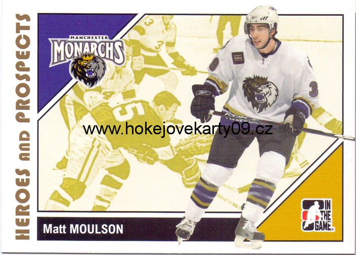 2007-08 Heroes & Prospects - Matt MOULSON č. 23