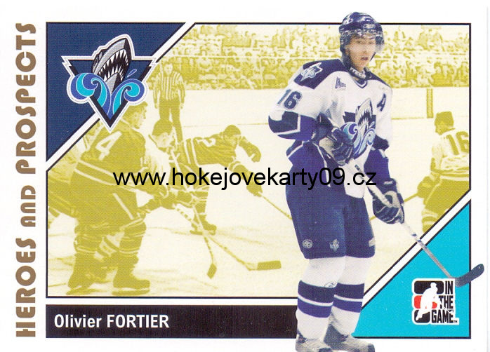 2007-08 Heroes & Prospects - Olivier FORTIER č. 52