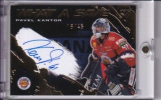 25-26 TIPSPORT LIGA - Pavel KANTOR č. WSS-PK What a Save Signature 18/45