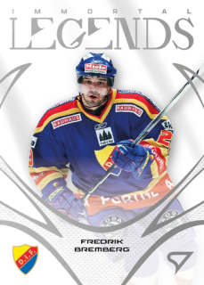 25-26 SHL - Fredrik BREMBERG no. IL-04 Immortal Legends