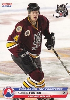 03-04 Choice AHL - Kurtis FOSTER č. 9