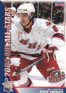 04-05 Choice AHL All-Star - Steve EMINGER č. 12