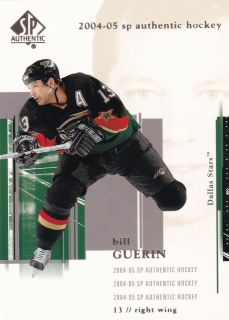 04-05 SP Authentic - Bill GUERIN č. 29