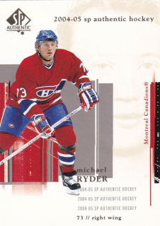 05-06 SP Authentic - Michael RYDER č. 46