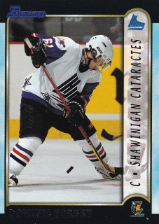 99-00 Bowman CHL - Dominic FORGET č. 81