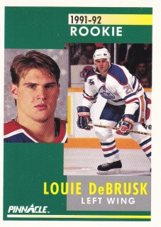 91-92 Pinnacle - Louie DeBRUSK č. 347 (RC)