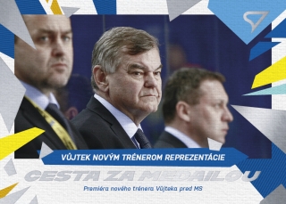 2023 Hokejové Slovensko - Vůjtek novým trenéro reprezentácie č. CM-01 Cesta za medailou