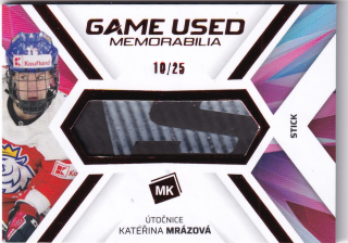 2023 MK Národní tým - Kateřina MRÁZOVÁ č. GUM-5 Game Used Memorabilia Stick 10/25