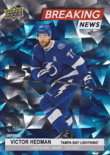24-25 UD S1 - Victor HEDMAN č. BN-21 BREAKING NEWS