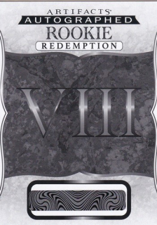 24-25 Artifacts - Rookie Autographed Redemption VIII (Tier 2)