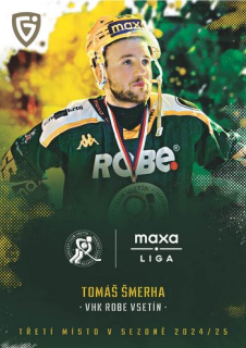 24-25 GOAL Cards - Tomáš ŠMERHA č. MED-05 Medailists