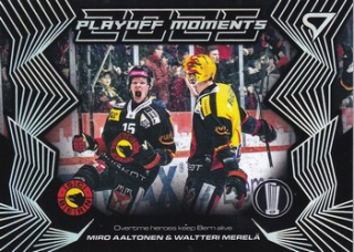 24-25 NLA PlayOffs - Miro AALTONEN-Waltteri MERELÄ no. PM-20 PlayOffs Moments